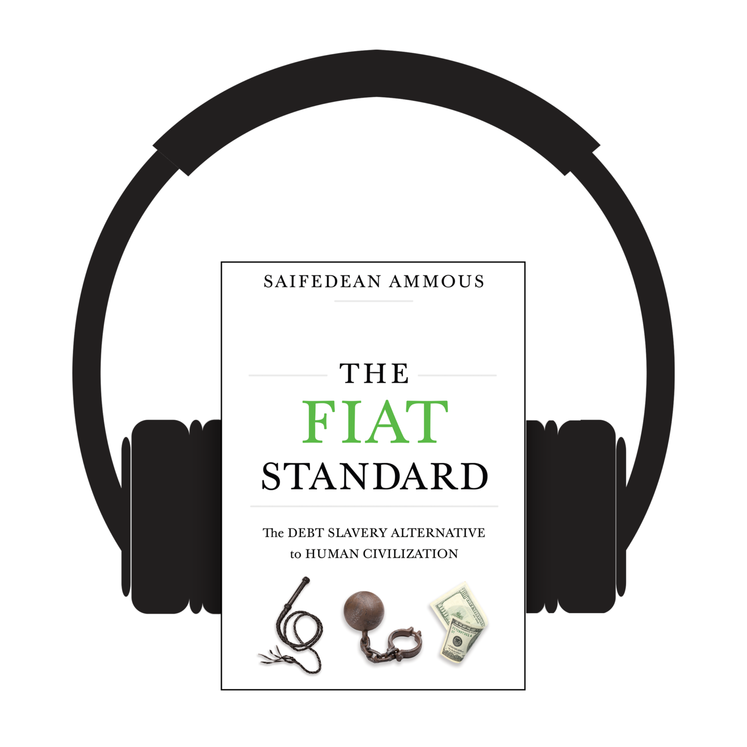 the-fiat-standard-audio-book-dr-saifedean-ammous