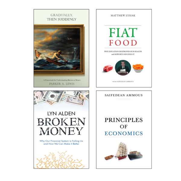 Covers of Gradually, Then Suddenly, Fiat Food, Broken Money and Principles of Economics